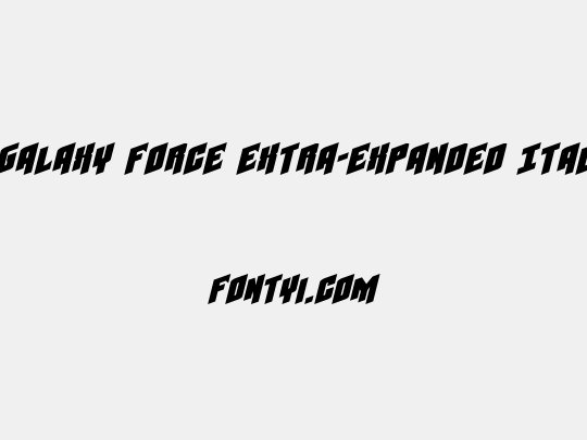 Galaxy Force Extra-Expanded Italic