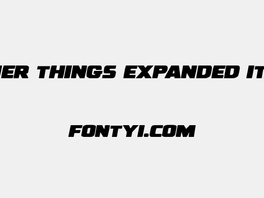 Uglier Things Expanded Italic
