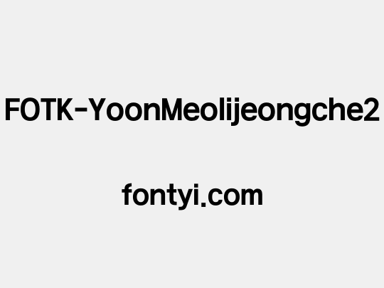FOTK-YoonMeolijeongche2