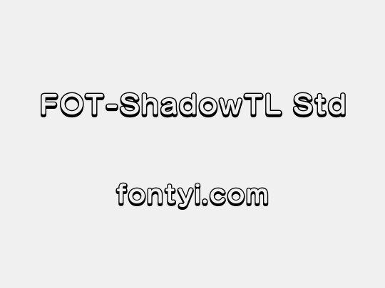 FOT-ShadowTL Std