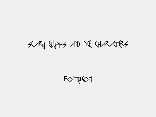 Scary Glyphs and Nice Characters