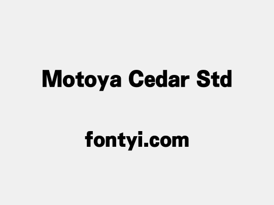 Motoya Cedar Std