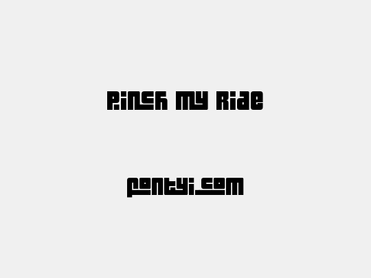 Pinch My Ride