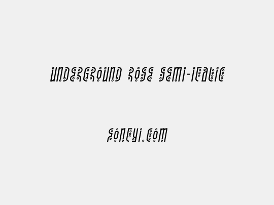 Underground Rose Semi-Italic