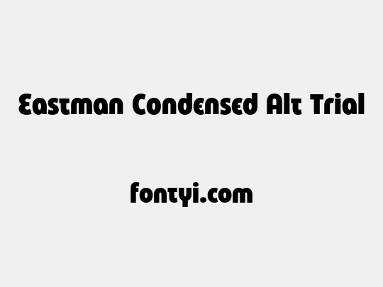 Eastman Condensed Alt Trial