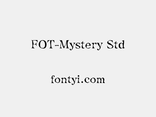 FOT-Mystery Std