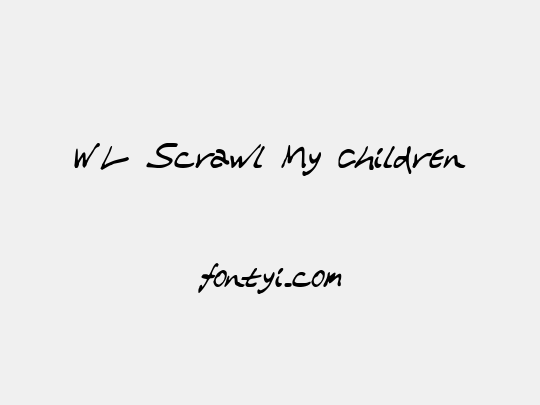 WL Scrawl My Children
