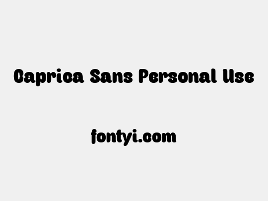 Caprica Sans Personal Use