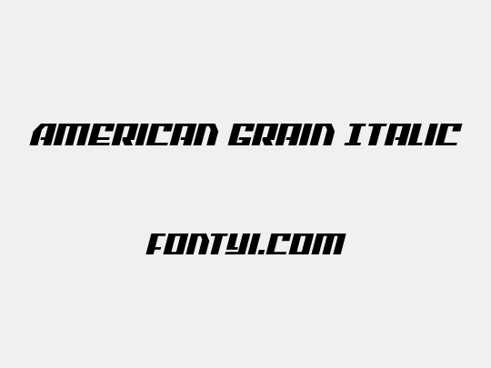 American Grain Italic
