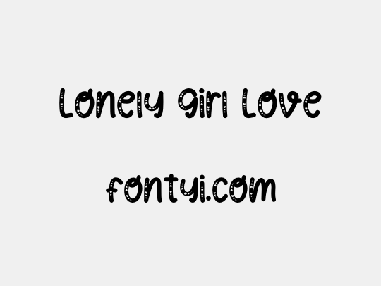 Lonely Girl Love