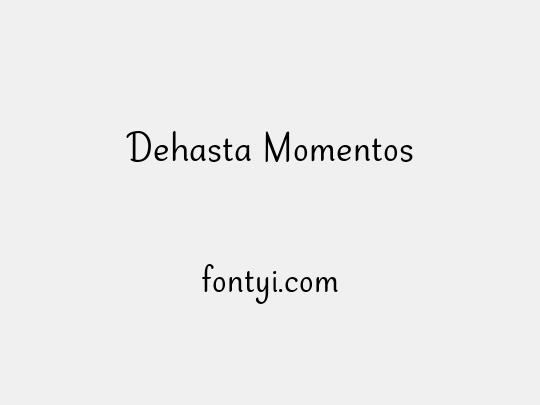 Dehasta Momentos