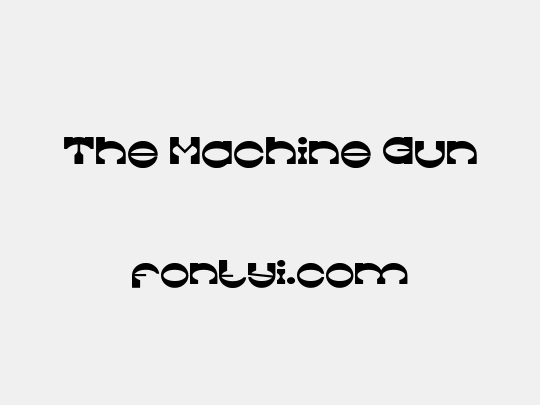The Machine Gun