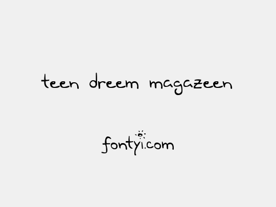 Teen Dreem Magazeen