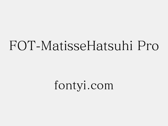 FOT-MatisseHatsuhi Pro