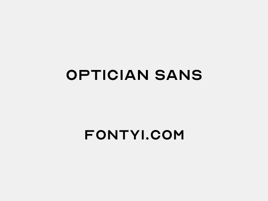 Optician Sans