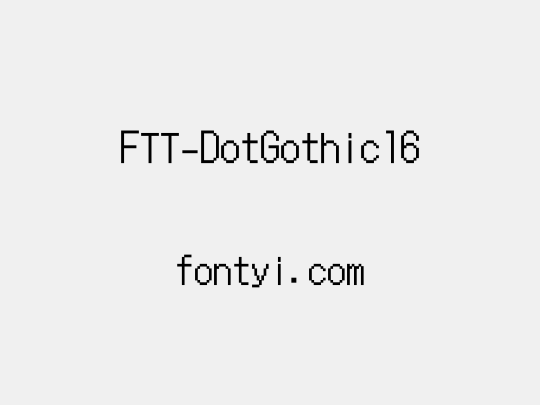 FTT-DotGothic16