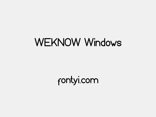 WEKNOW Windows