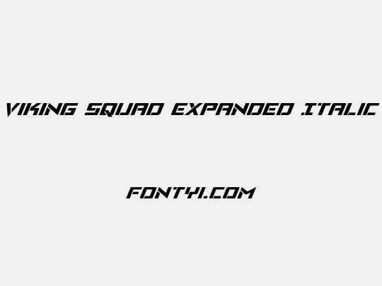 Viking Squad Expanded Italic