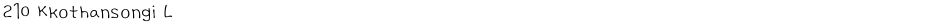 210 Kkothansongi LDemo