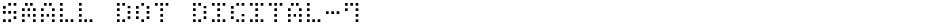 Small Dot Digital-7Demo