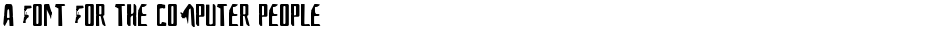 A Font For The Computer PeopleDemo