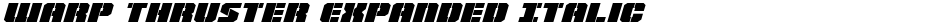 Warp Thruster Expanded ItalicDemo