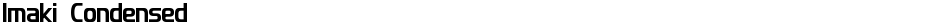 Imaki CondensedDemo
