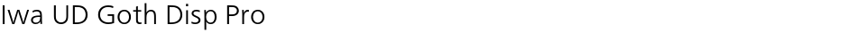 Iwa UD Goth Disp ProDemo