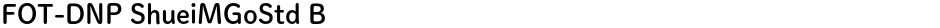 FOT-DNP ShueiMGoStd BDemo