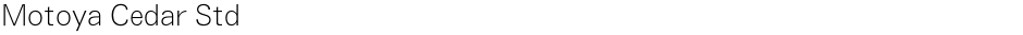 Motoya Cedar StdDemo