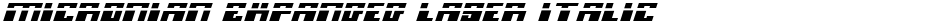 Micronian Expanded Laser ItalicDemo