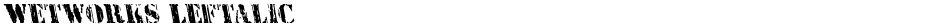 Wetworks LeftalicDemo