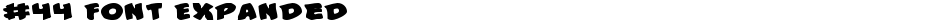 #44 Font ExpandedDemo