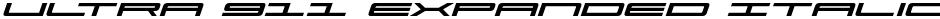 Ultra 911 Expanded ItalicDemo