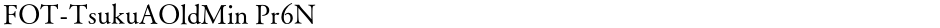 FOT-TsukuAOldMin Pr6NDemo