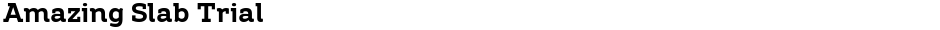 Amazing Slab TrialDemo