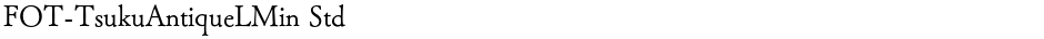 FOT-TsukuAntiqueLMin StdDemo