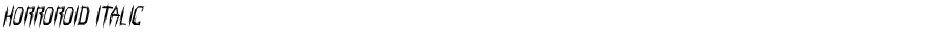 Horroroid ItalicDemo
