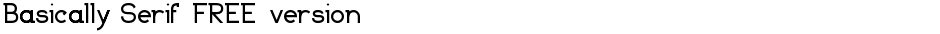 Basically Serif_FREE-versionDemo