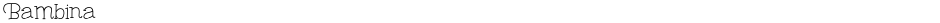 BambinaDemo