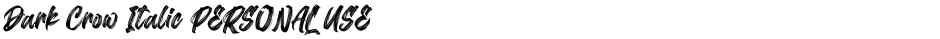 Dark Crow Italic PERSONAL USEDemo