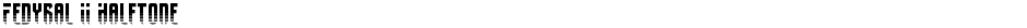 Fedyral II HalftoneDemo