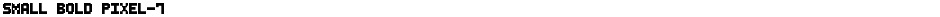 Small Bold Pixel-7Demo
