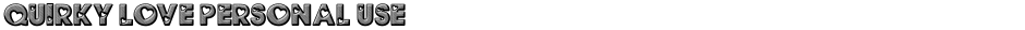 QUIRKY LOVE PERSONAL USEDemo