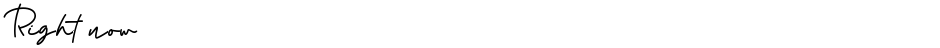 Right nowDemo