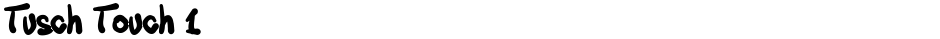 Tusch Touch 1Demo