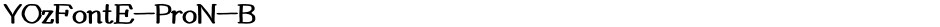 YOzFontE-ProN-BDemo