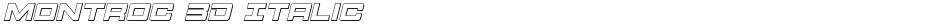 Montroc 3D ItalicDemo