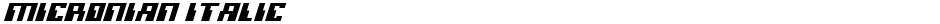 Micronian ItalicDemo