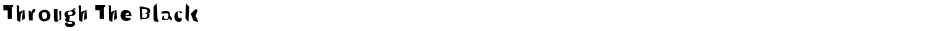 Through The BlackDemo
